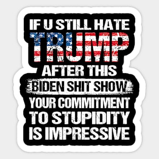 If U Still Hate Trump After This Biden Sticker